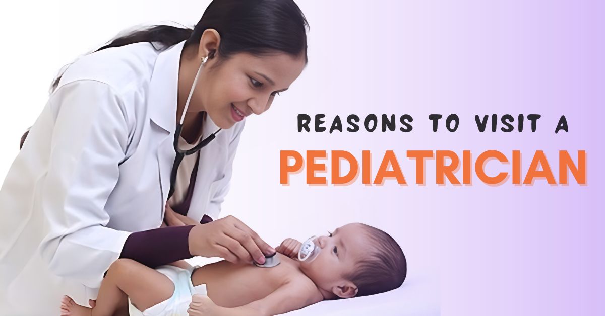 Why You Really Need A Pediatrician